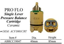 WALTER, ABRCC19047, PRO FLO (ACF3001CRT) SINGLE LEVER PRESSURE BALANCE CERAMIC CARTRIDGE 